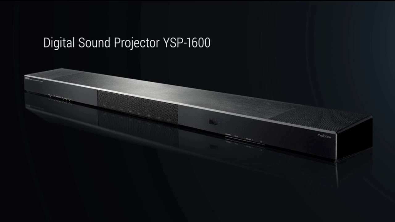 For extremely advanced listening pleasure YouTube Link YSP-1600 PV